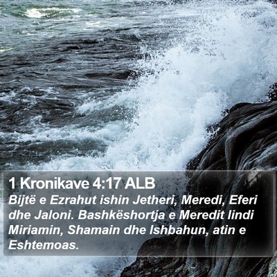 1 Kronikave 4:17 ALB Bible Verse Image