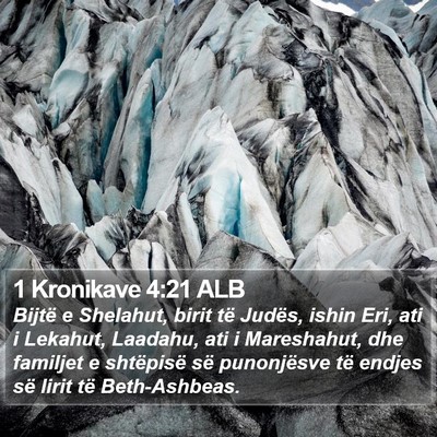 1 Kronikave 4:21 ALB Bible Verse Image