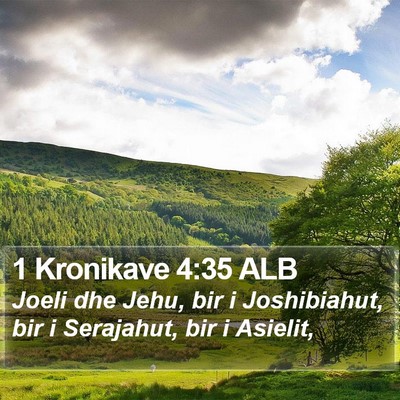 1 Kronikave 4:35 ALB Bible Verse Image