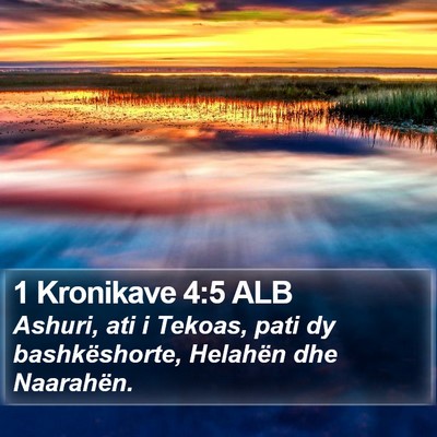 1 Kronikave 4:5 ALB Bible Verse Image