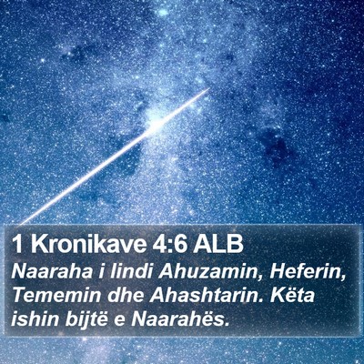 1 Kronikave 4:6 ALB Bible Verse Image
