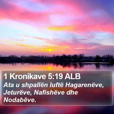 1 Kronikave 5:19 ALB Bible Verse Image