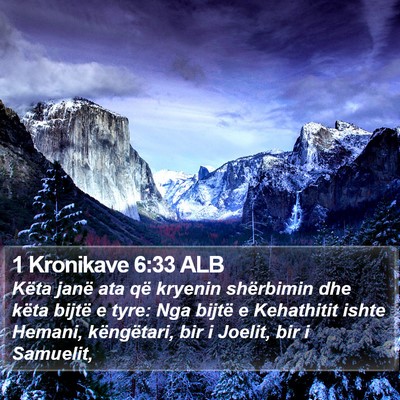 1 Kronikave 6:33 ALB Bible Verse Image