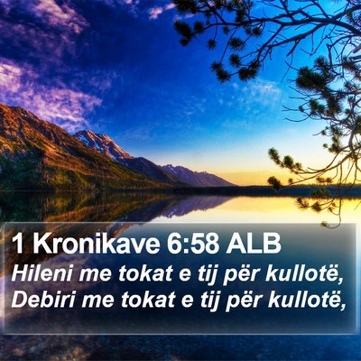 1 Kronikave 6:58 ALB Bible Verse Image