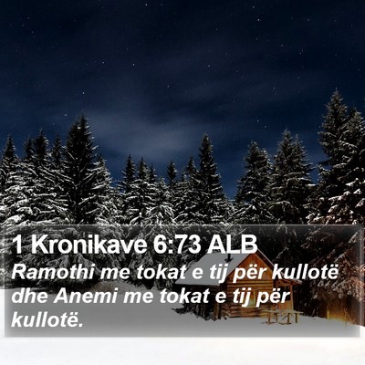 1 Kronikave 6:73 ALB Bible Verse Image