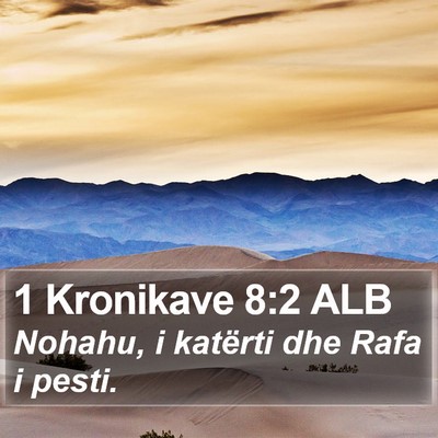 1 Kronikave 8:2 ALB Bible Verse Image