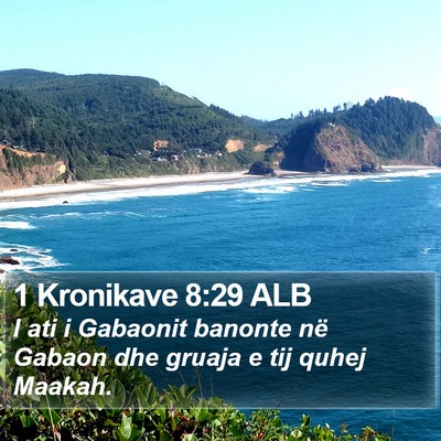 1 Kronikave 8:29 ALB Bible Verse Image