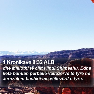 1 Kronikave 8:32 ALB Bible Verse Image