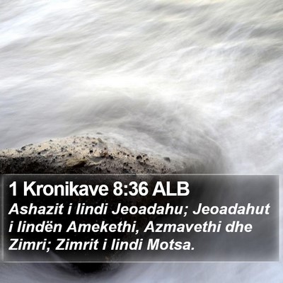 1 Kronikave 8:36 ALB Bible Verse Image