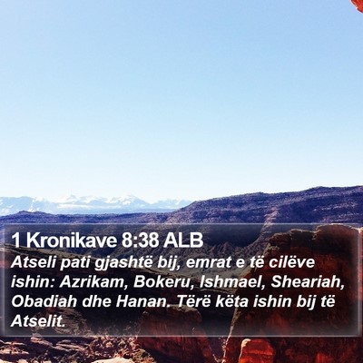 1 Kronikave 8:38 ALB Bible Verse Image
