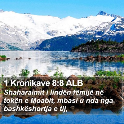 1 Kronikave 8:8 ALB Bible Verse Image