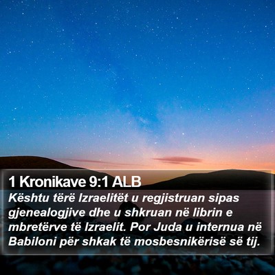 1 Kronikave 9:1 ALB Bible Verse Image