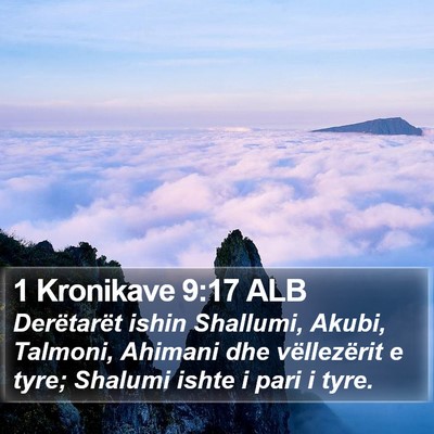 1 Kronikave 9:17 ALB Bible Verse Image