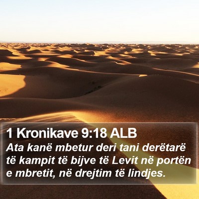 1 Kronikave 9:18 ALB Bible Verse Image