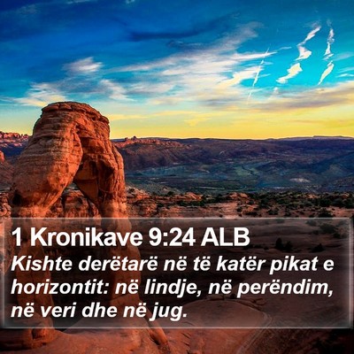 1 Kronikave 9:24 ALB Bible Verse Image