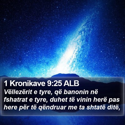 1 Kronikave 9:25 ALB Bible Verse Image