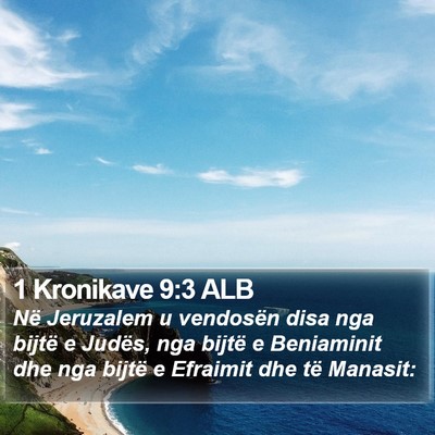 1 Kronikave 9:3 ALB Bible Verse Image