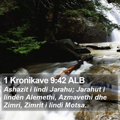 1 Kronikave 9:42 ALB Bible Verse Image