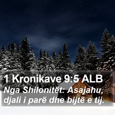1 Kronikave 9:5 ALB Bible Verse Image