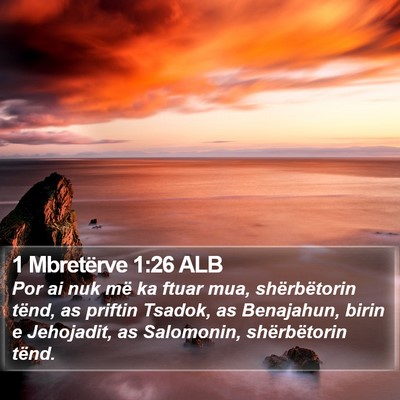 1 Mbretërve 1:26 ALB Bible Verse Image