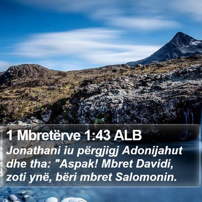 1 Mbretërve 1:43 ALB Bible Verse Image