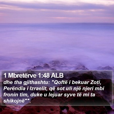 1 Mbretërve 1:48 ALB Bible Verse Image