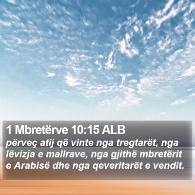 1 Mbretërve 10:15 ALB Bible Verse Image