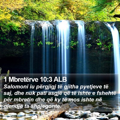 1 Mbretërve 10:3 ALB Bible Verse Image