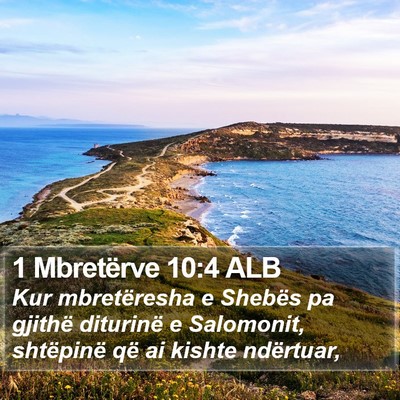 1 Mbretërve 10:4 ALB Bible Verse Image