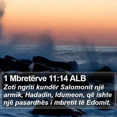 1 Mbretërve 11:14 ALB Bible Verse Image