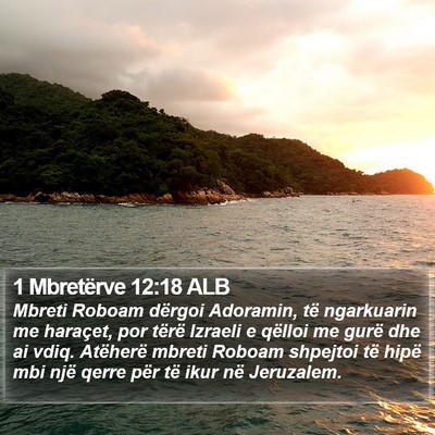 1 Mbretërve 12:18 ALB Bible Verse Image