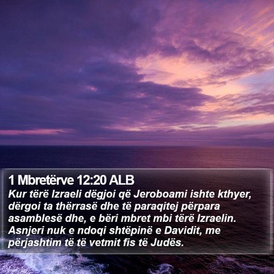 1 Mbretërve 12:20 ALB Bible Verse Image