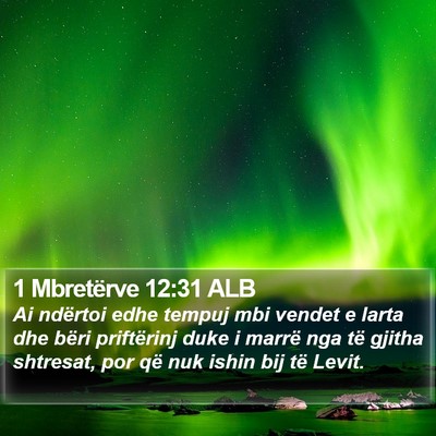 1 Mbretërve 12:31 ALB Bible Verse Image
