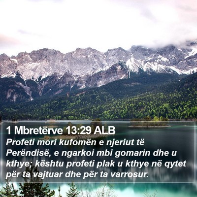 1 Mbretërve 13:29 ALB Bible Verse Image