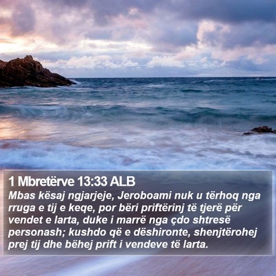 1 Mbretërve 13:33 ALB Bible Verse Image