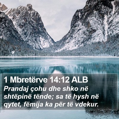1 Mbretërve 14:12 ALB Bible Verse Image