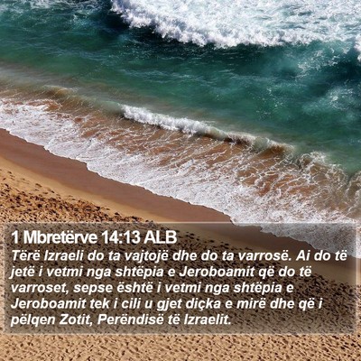 1 Mbretërve 14:13 ALB Bible Verse Image