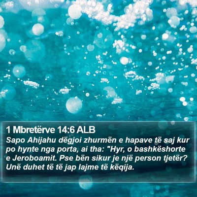 1 Mbretërve 14:6 ALB Bible Verse Image