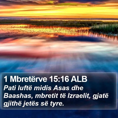 1 Mbretërve 15:16 ALB Bible Verse Image