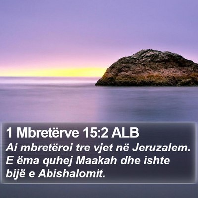 1 Mbretërve 15:2 ALB Bible Verse Image