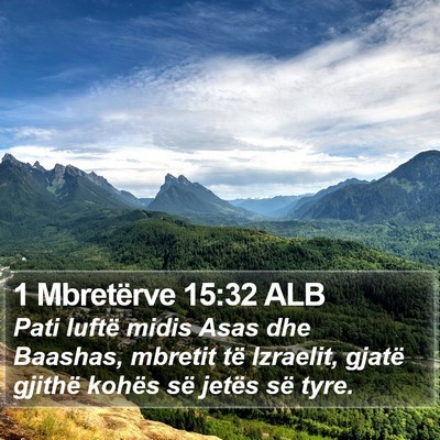 1 Mbretërve 15:32 ALB Bible Verse Image