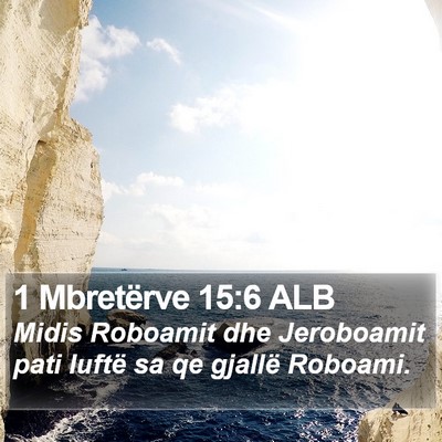 1 Mbretërve 15:6 ALB Bible Verse Image