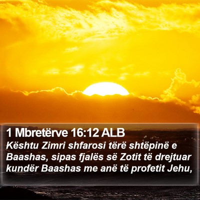 1 Mbretërve 16:12 ALB Bible Verse Image