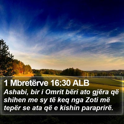 1 Mbretërve 16:30 ALB Bible Verse Image