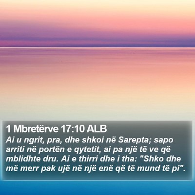 1 Mbretërve 17:10 ALB Bible Verse Image
