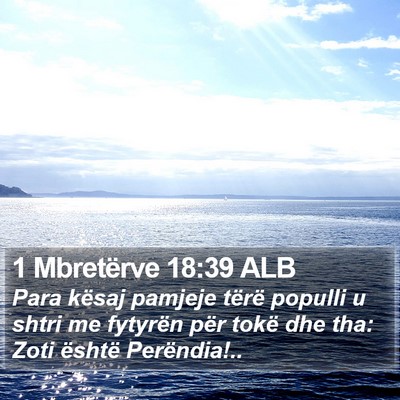 1 Mbretërve 18:39 ALB Bible Verse Image