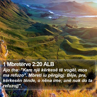1 Mbretërve 2:20 ALB Bible Verse Image