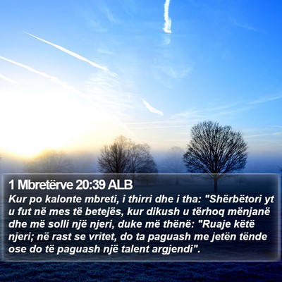1 Mbretërve 20:39 ALB Bible Verse Image
