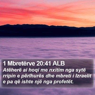 1 Mbretërve 20:41 ALB Bible Verse Image