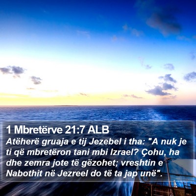 1 Mbretërve 21:7 ALB Bible Verse Image